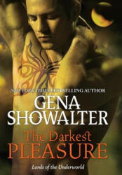 DARKEST PLEASURE - Gena Showalter (ISBN: 9781335502308)