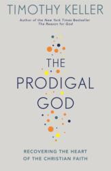 The Prodigal God (2009)