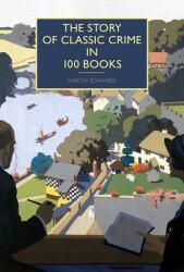 The Story of Classic Crime in 100 Books (ISBN: 9781464207235)