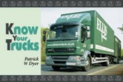 Know Your Trucks - Patrick Dyer (2009)