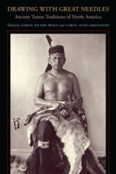 Drawing with Great Needles - Aaron Deter-Wolf (ISBN: 9781477302118)
