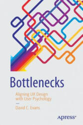 Bottlenecks - David C. Evans (ISBN: 9781484225790)