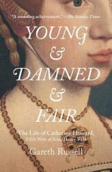 Young and Damned and Fair (ISBN: 9781501108648)