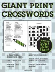 Giant Print Crosswords (ISBN: 9781522820796)