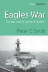 Eagles War - Peter C. Smith (2009)