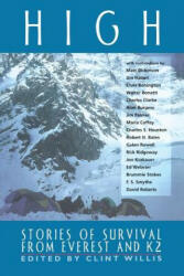 High: Stories of Survival from Everest and K2 (ISBN: 9781560252009)