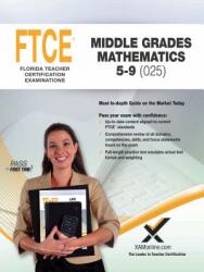 2017 FTCE Middle Grades Math 5-9 (ISBN: 9781607874539)