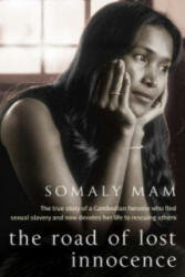 Road Of Lost Innocence - Somaly Mam (2008)