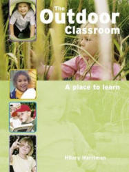 Outdoor Classroom - Hilary Harriman (2007)
