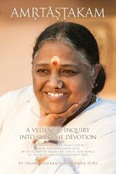 Amritashtakam: A Vedantic Inquiry Into Supreme Devotion (ISBN: 9781680374506)
