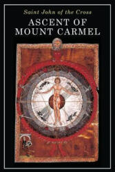 Ascent of Mount Carmel - St. John of the Cross, E. Allison Peers (ISBN: 9781684220359)