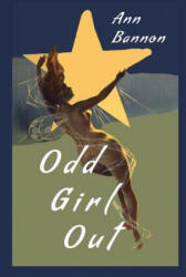 Odd Girl Out - Ann Bannon (ISBN: 9781684220106)