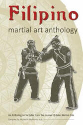 Filipino Martial Art Anthology (ISBN: 9781893765443)