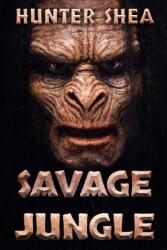 Savage Jungle: Lair Of The Orang Pendek (ISBN: 9781925597462)
