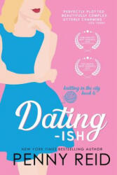 Dating-ish - Penny Reid (ISBN: 9781942874232)