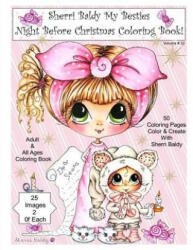 Sherri Baldy My Besties Night Before Christmas Coloring Book - Sherri Ann Baldy (ISBN: 9781945731235)