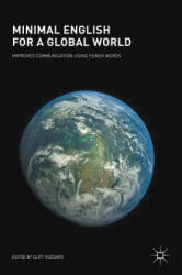 Minimal English for a Global World - Cliff Goddard (ISBN: 9783319625119)