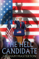 Hell Candidate - Graham Masterton (ISBN: 9781845839727)