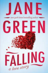 Falling - Jane Green (ISBN: 9780399586781)
