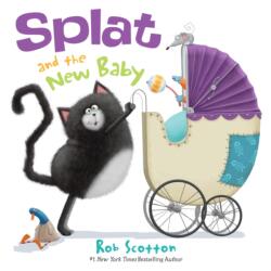 Splat and the New Baby - Rob Scotton (ISBN: 9780062133892)