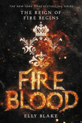 Fireblood - Elly Blake (ISBN: 9780316273336)