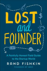 Lost and Founder - Rand Fishkin (ISBN: 9780735213326)