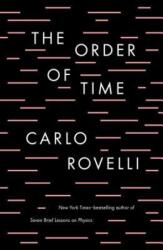THE ORDER OF TIME - Carlo Rovelli (ISBN: 9780735216105)