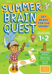 Summer Brain Quest: Between Grades 1 & 2 - Megan Butler, Claire Piddock (ISBN: 9780761189176)