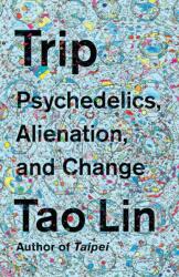 Trip (ISBN: 9781101974513)