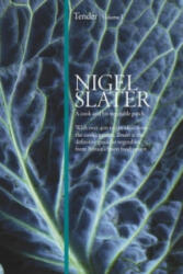 Nigel Slater - Tender - Nigel Slater (2009)