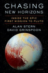 Chasing New Horizons - Alan Stern, David Grinspoon (ISBN: 9781250098962)