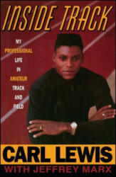 Inside Track: Autobiography of Carl Lewis - Carl Lewis (ISBN: 9781476777917)