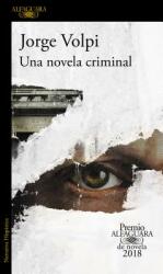 Una Novela Criminal. (ISBN: 9781947783331)