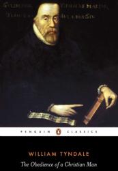 The Obedience of a Christian Man (ISBN: 9780140434774)