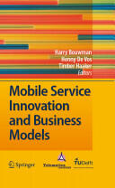 Mobile Service Innovation and Business Models (2008)