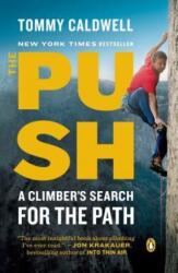 Tommy Caldwell - Push - Tommy Caldwell (ISBN: 9780399562716)
