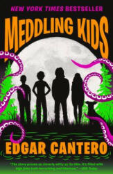 Meddling Kids - Edgar Cantero (ISBN: 9781101974445)