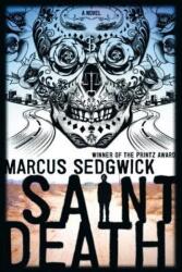 Saint Death (ISBN: 9781250158864)