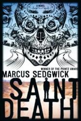 Saint Death (ISBN: 9781250158864)