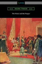 The Prince and the Pauper (ISBN: 9781420954722)