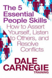5 Essential People Skills - Dale Carnegie (2009)