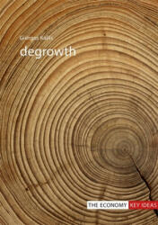 Degrowth - Giorgos Kallis (ISBN: 9781911116806)