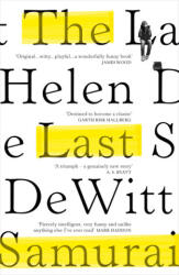 Last Samurai - Helen DeWitt (ISBN: 9781784707965)