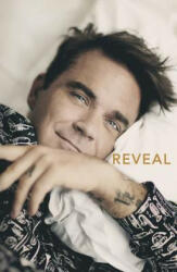 Reveal: Robbie Williams (ISBN: 9781911600275)