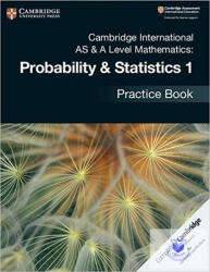 Cambridge International AS & A Level Mathematics: Probability & Statistics 1 Practice Book - Dean Chalmers (ISBN: 9781108444903)