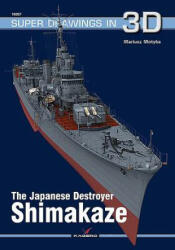 Japanese Destroyer Shimakaze - Mariusz Motyka (ISBN: 9788365437761)