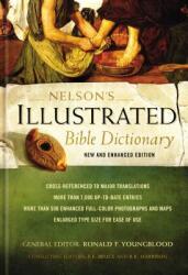 Nelson's Illustrated Bible Dictionary: New and Enhanced Edition (ISBN: 9780529106223)