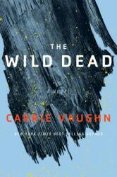 The Wild Dead (ISBN: 9780544947313)