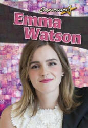 Emma Watson - Petrice Custance (ISBN: 9780778748342)