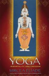 Mircea Eliade - Yoga - Mircea Eliade (2009)